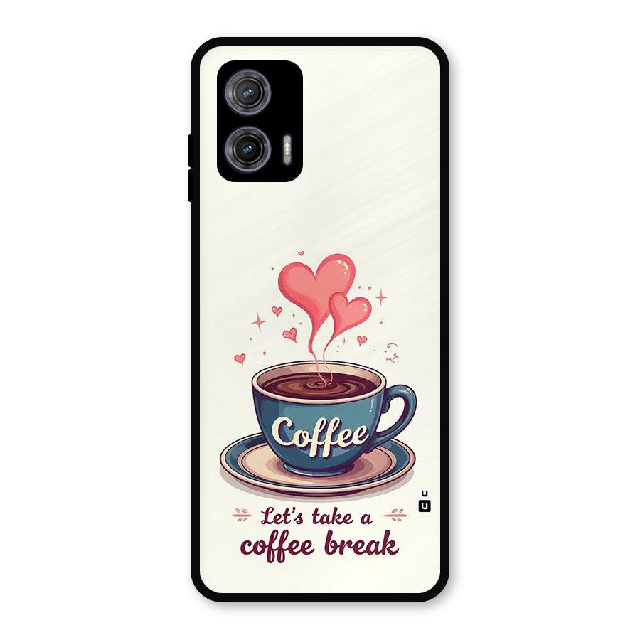 Love Coffee Break Metal Back Case for Moto G73