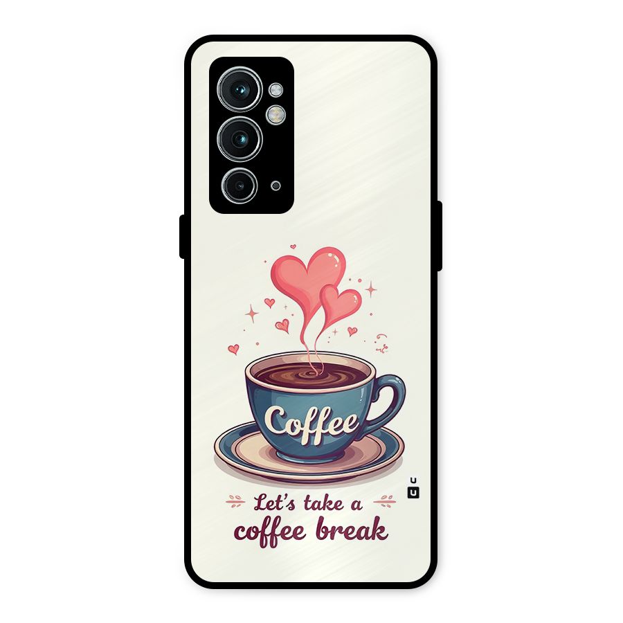 Love Coffee Break Metal Back Case for OnePlus 9RT 5G