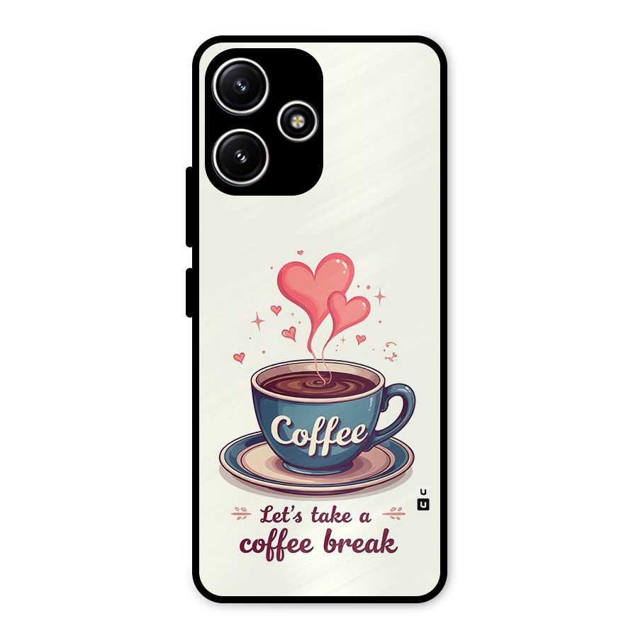 Love Coffee Break Metal Back Case for Poco M6 Pro