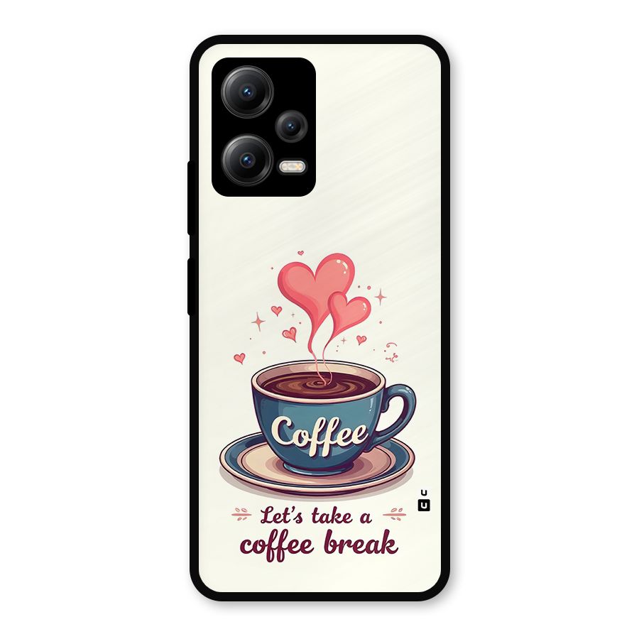 Love Coffee Break Metal Back Case for Poco X5