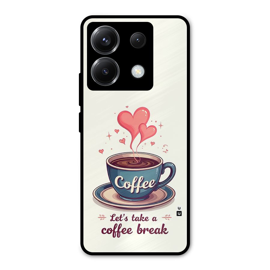 Love Coffee Break Metal Back Case for Poco X6