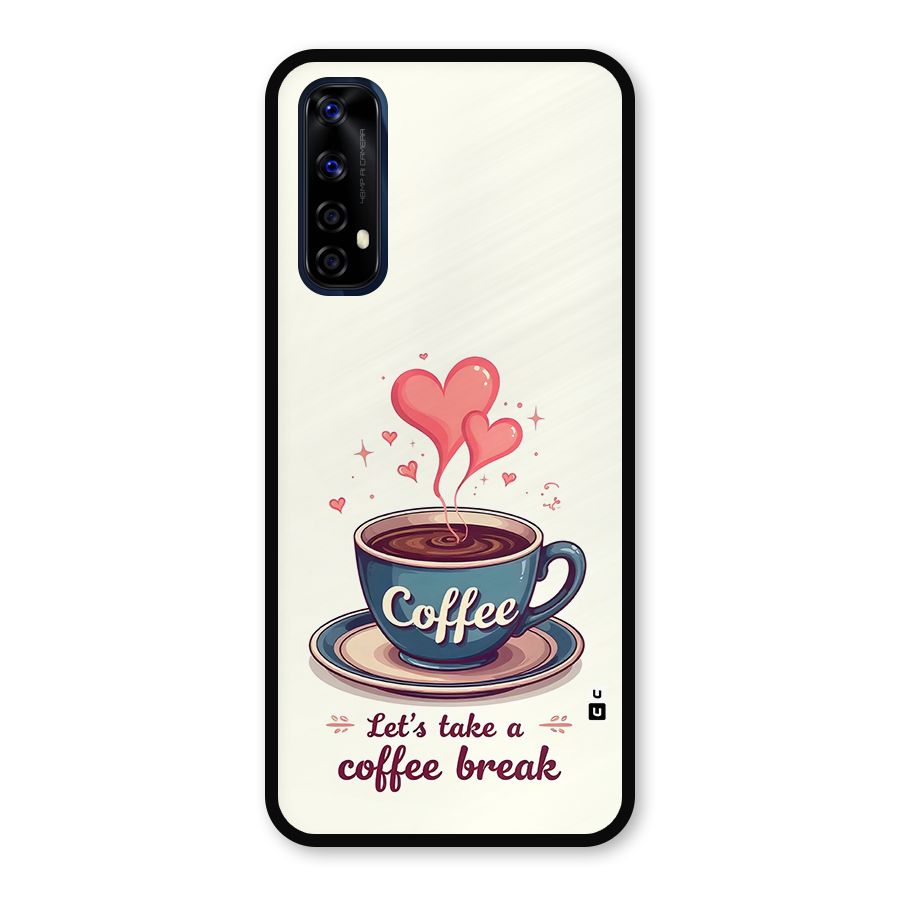 Love Coffee Break Metal Back Case for Realme 7