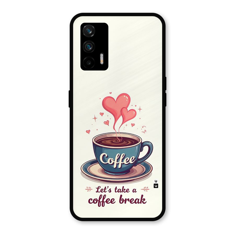 Love Coffee Break Metal Back Case for Realme GT 5G