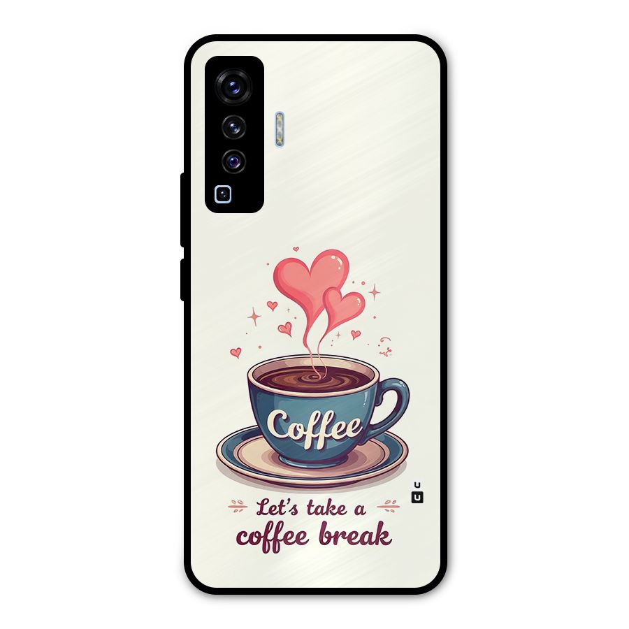 Love Coffee Break Metal Back Case for Vivo X50