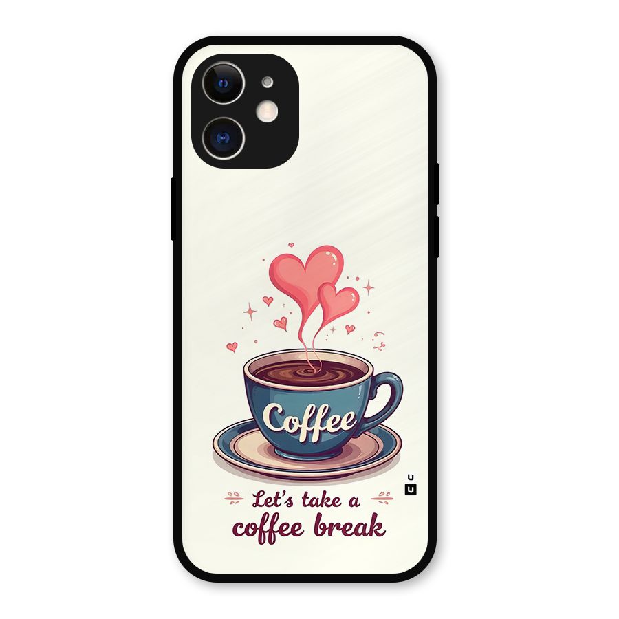 Love Coffee Break Metal Back Case for iPhone 12