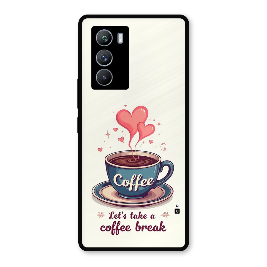 Love Coffee Break Metal Back Case for iQOO 9 SE