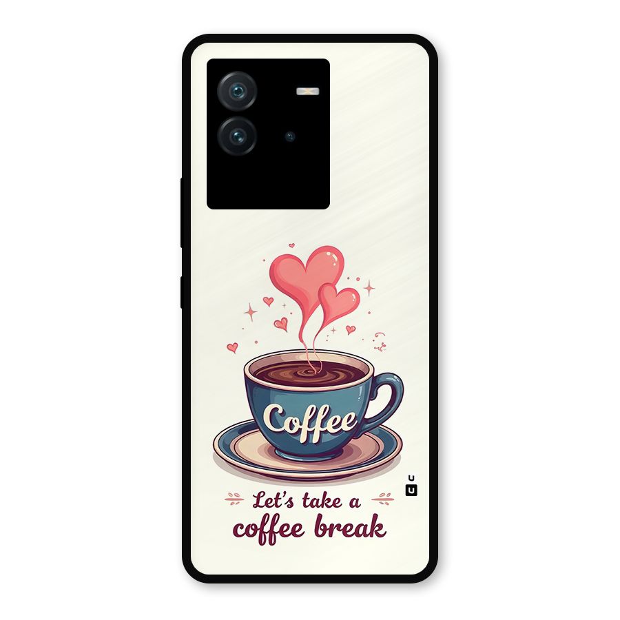 Love Coffee Break Metal Back Case for iQOO Neo 6 5G