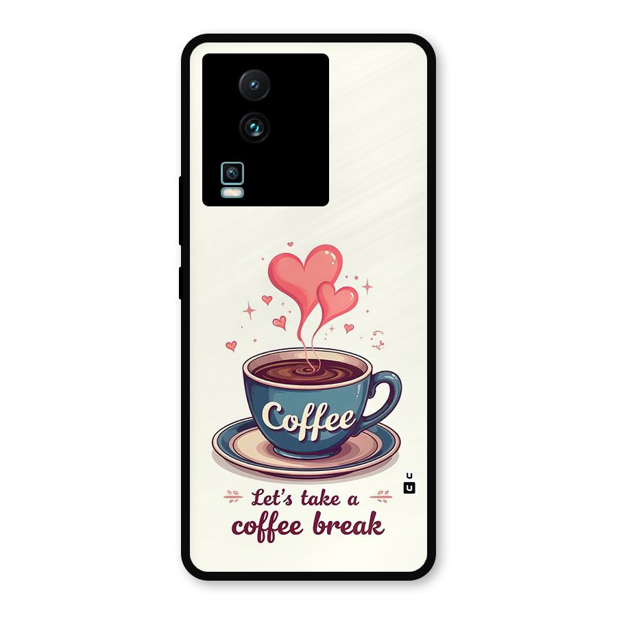 Love Coffee Break Metal Back Case for iQOO Neo 7 Pro