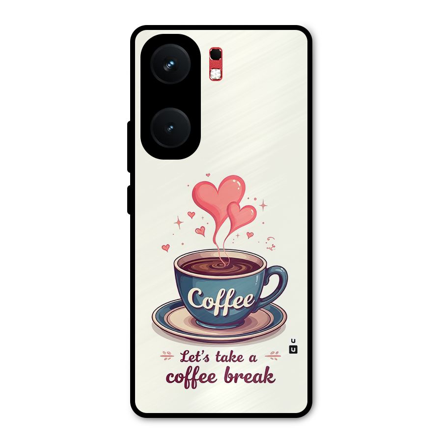 Love Coffee Break Metal Back Case for iQOO Neo 9 Pro