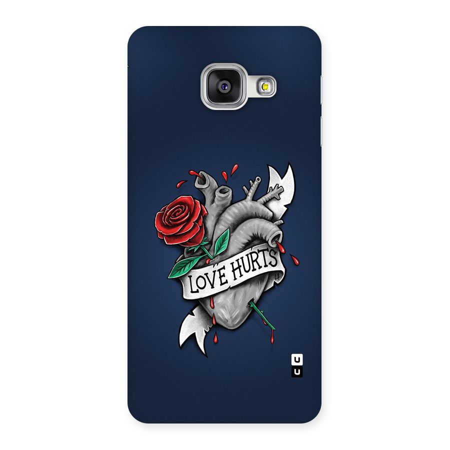 Love Hurts Back Case for Galaxy A3 (2016)