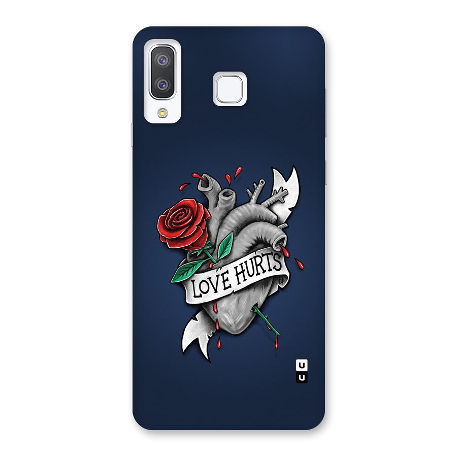 Love Hurts Back Case for Galaxy A8 Star