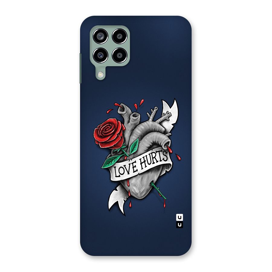 Love Hurts Back Case for Galaxy M33