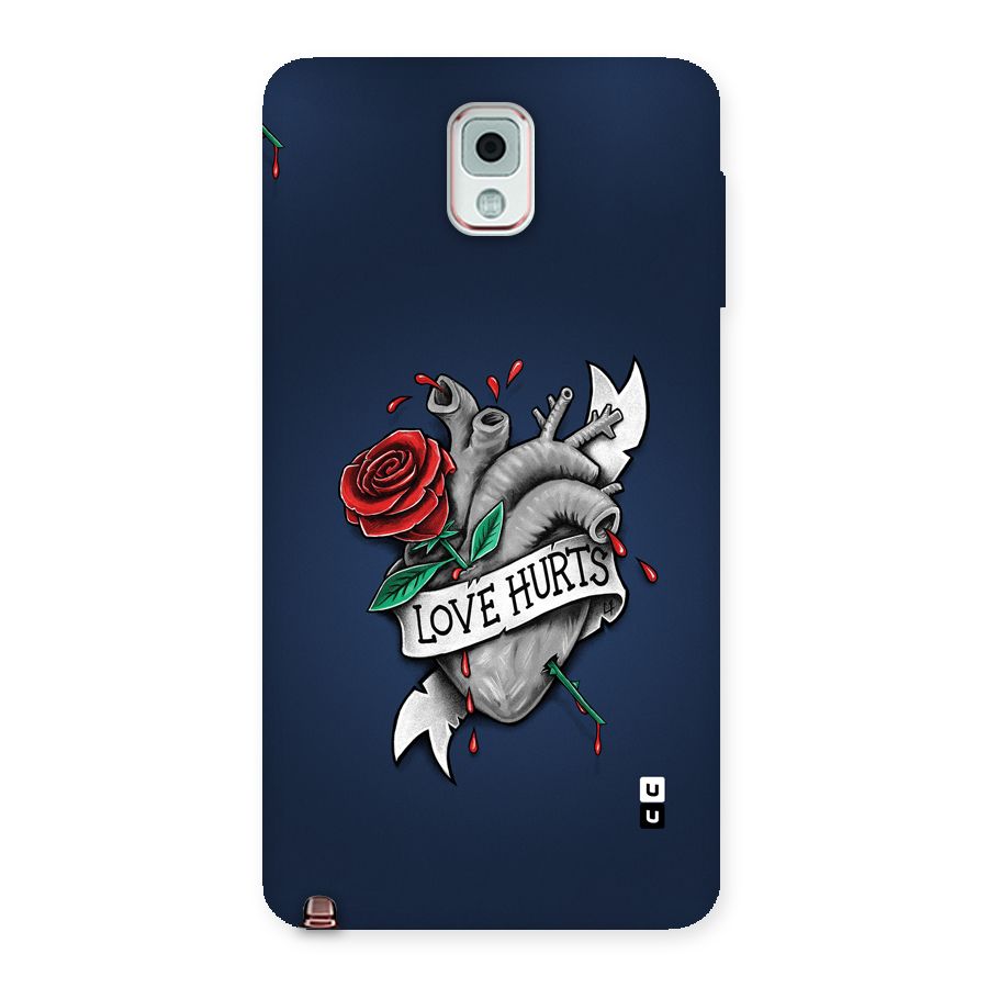Love Hurts Back Case for Galaxy Note 3