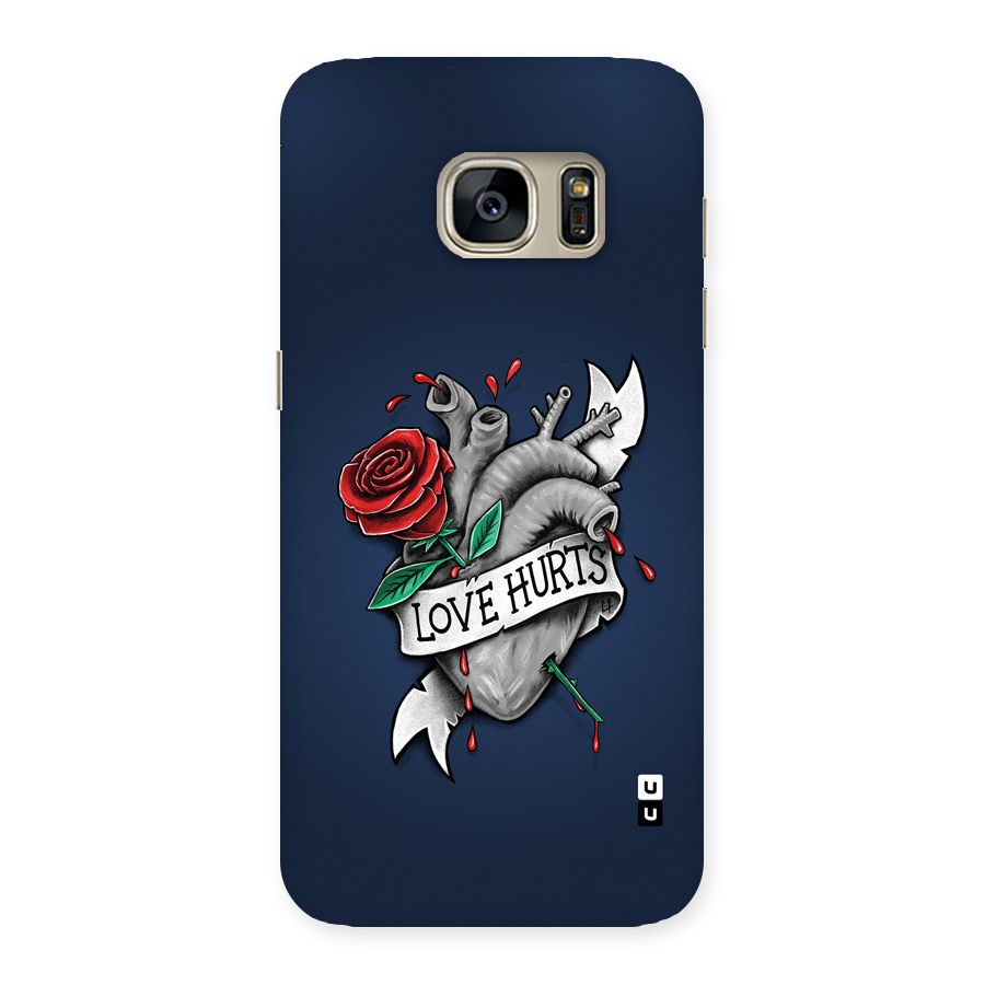 Love Hurts Back Case for Galaxy S7