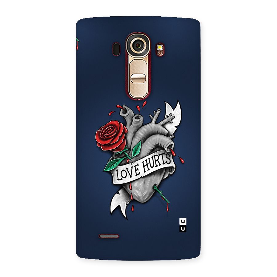 Love Hurts Back Case for LG G4