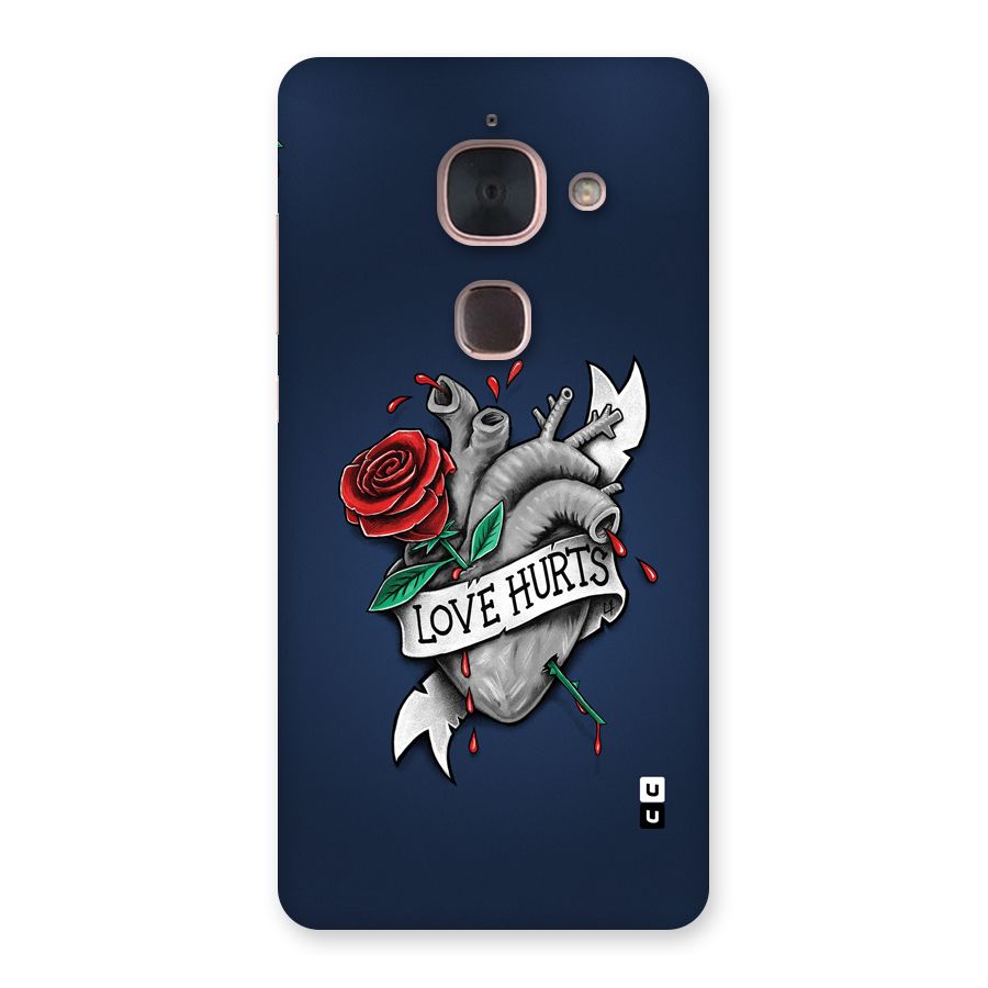 Love Hurts Back Case for Le Max 2