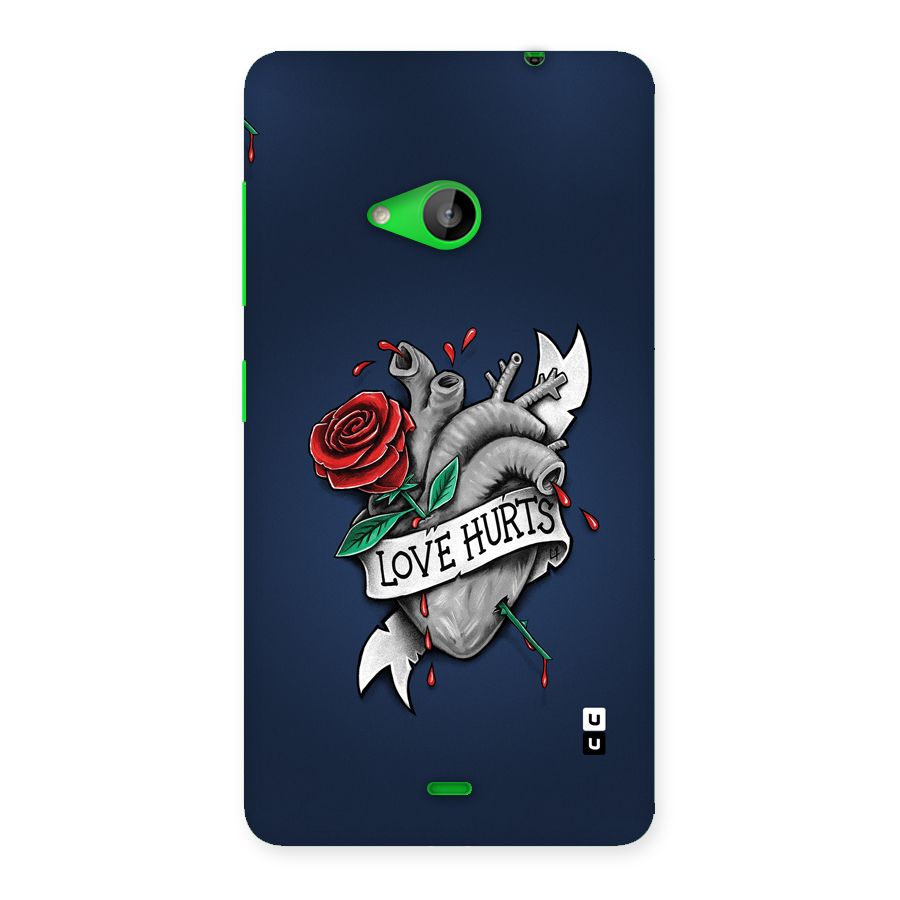 Love Hurts Back Case for Lumia 535