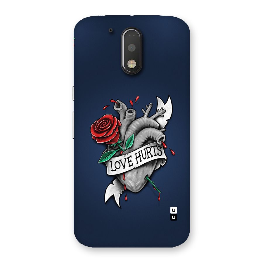 Love Hurts Back Case for Moto G4 Plus
