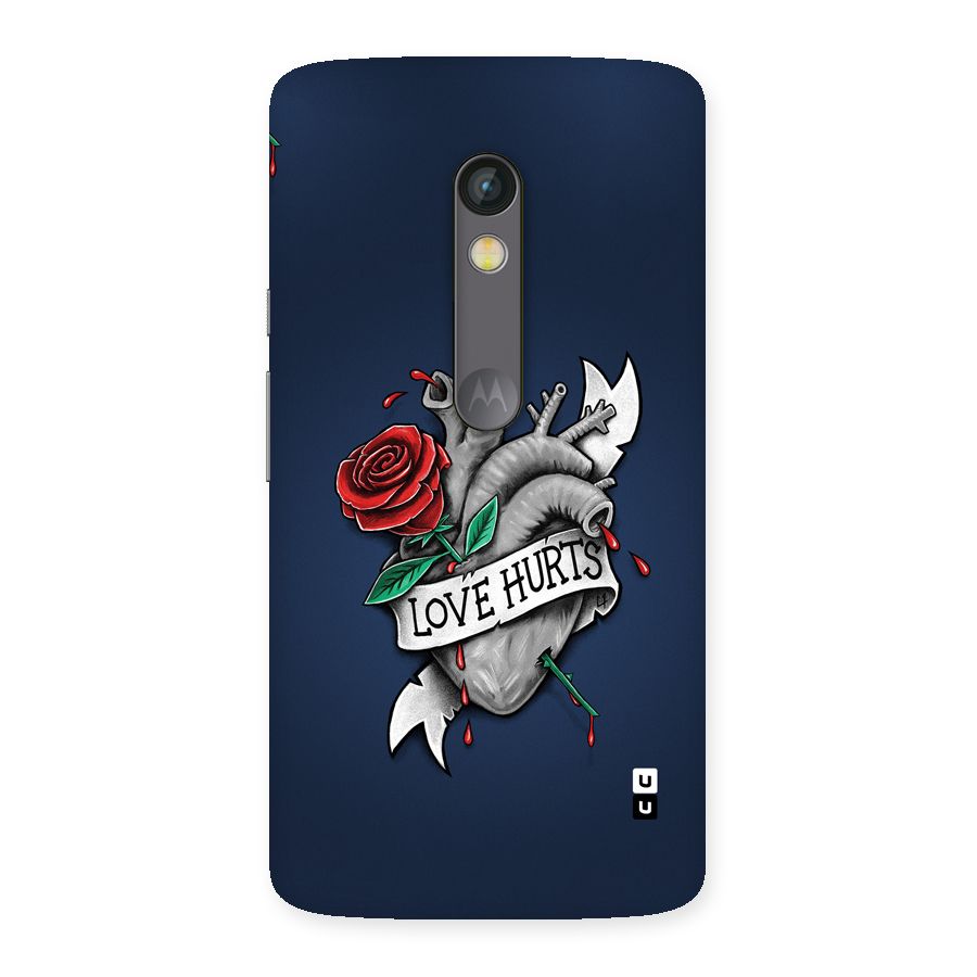 Love Hurts Back Case for Moto X Play