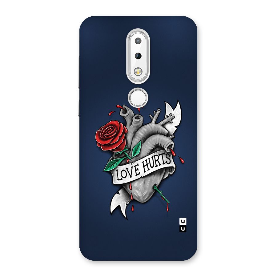 Love Hurts Back Case for Nokia 6.1 Plus