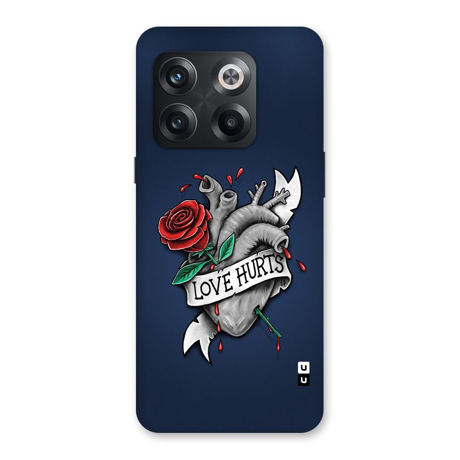 Love Hurts Back Case for OnePlus 10T