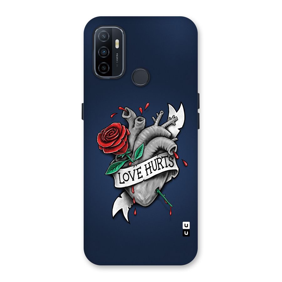 Love Hurts Back Case for Oppo A32