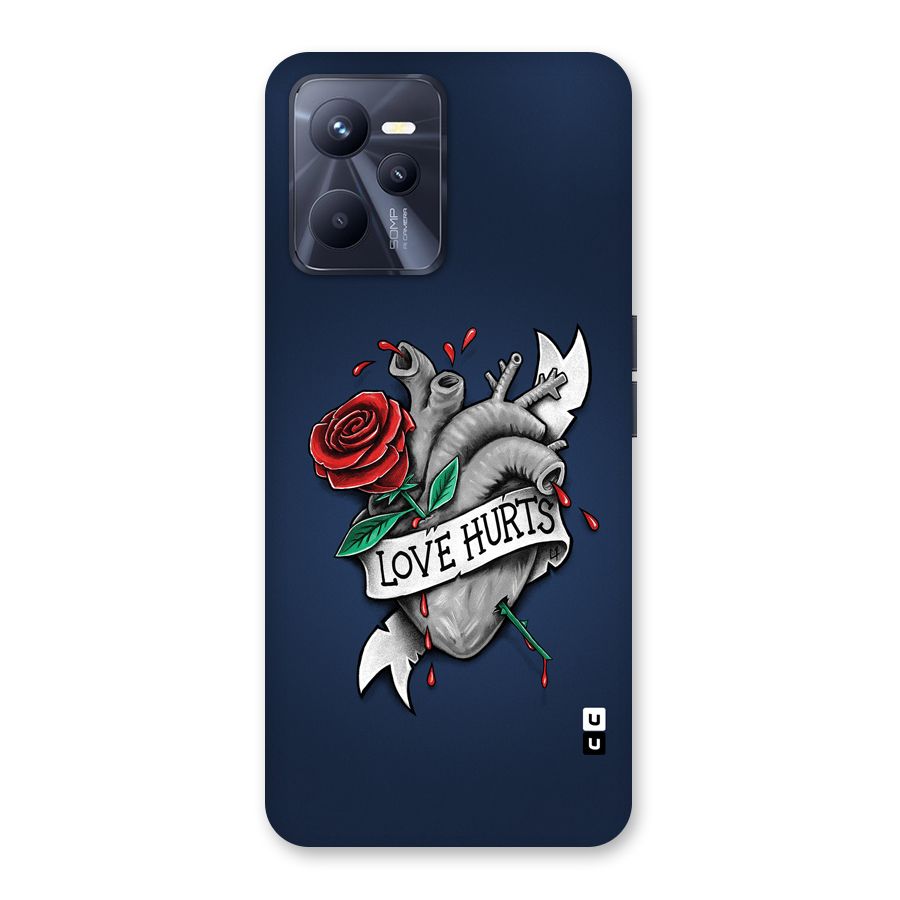 Love Hurts Back Case for Realme C35