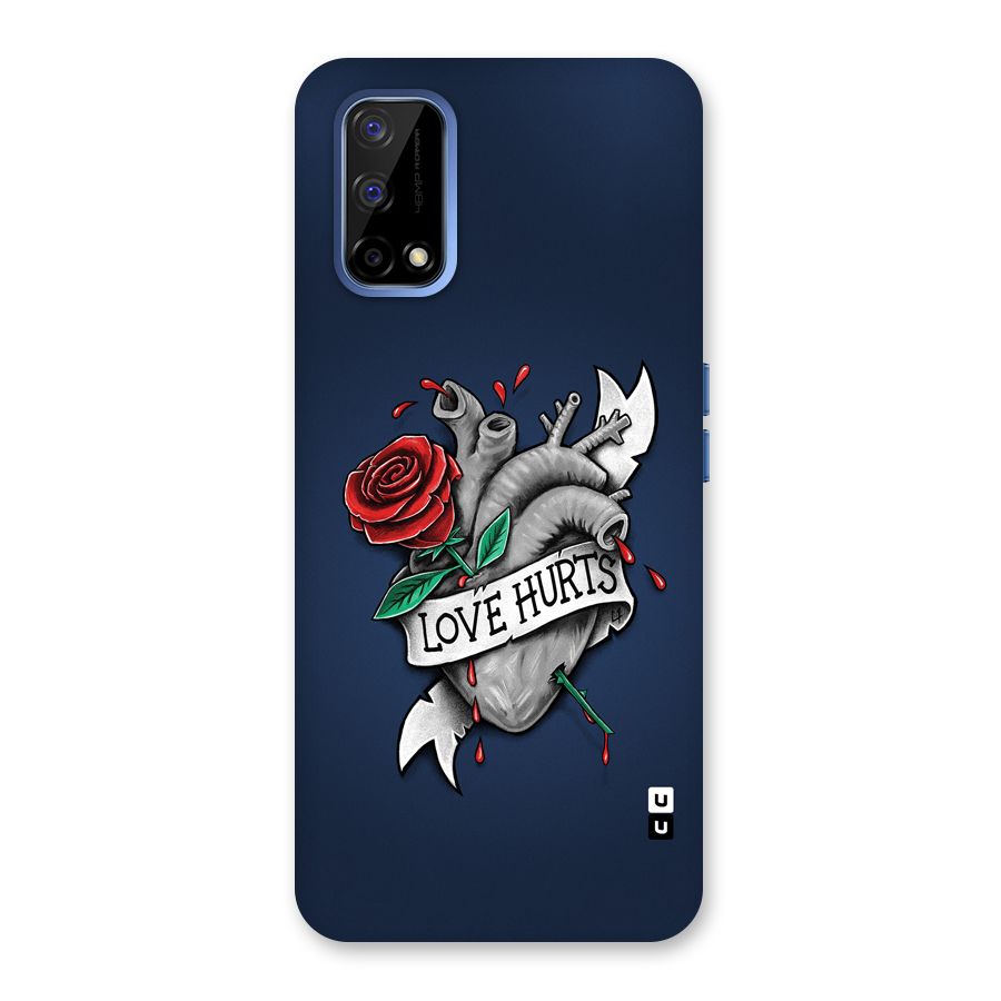 Love Hurts Back Case for Realme Narzo 30 Pro
