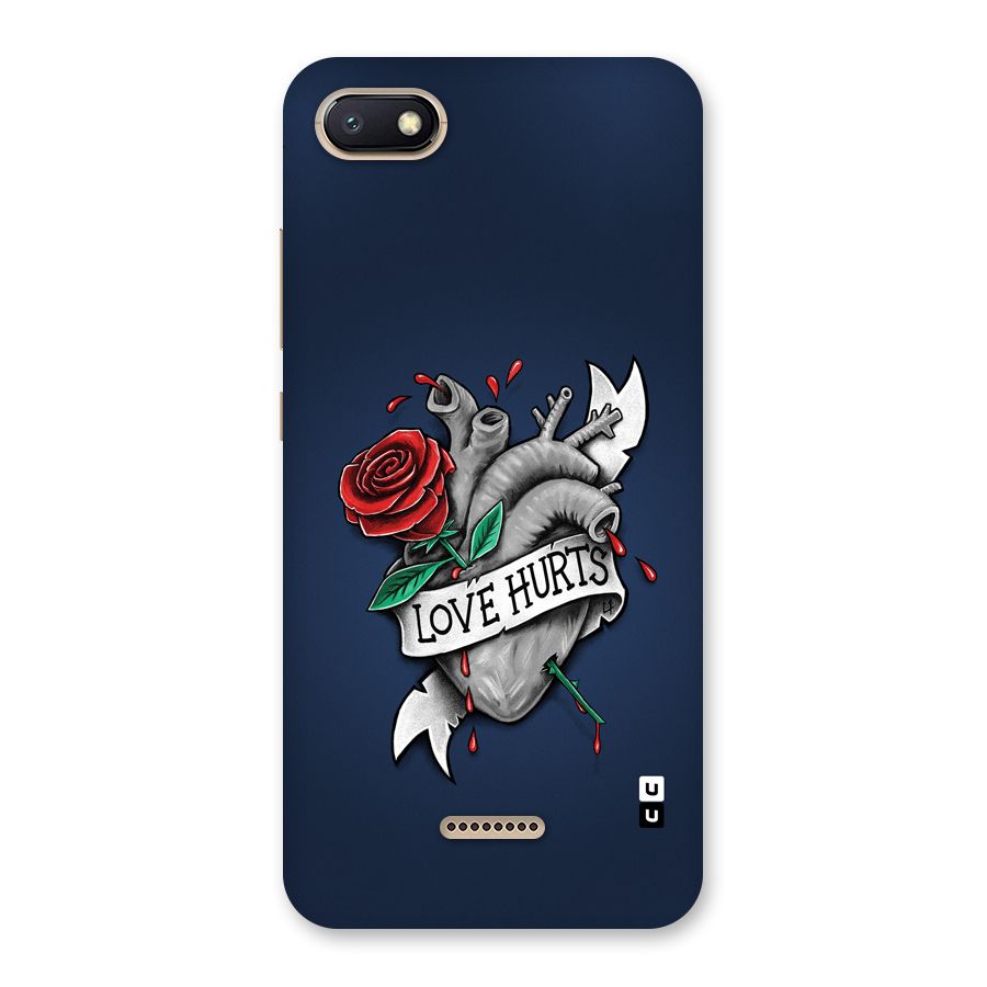Love Hurts Back Case for Redmi 6A
