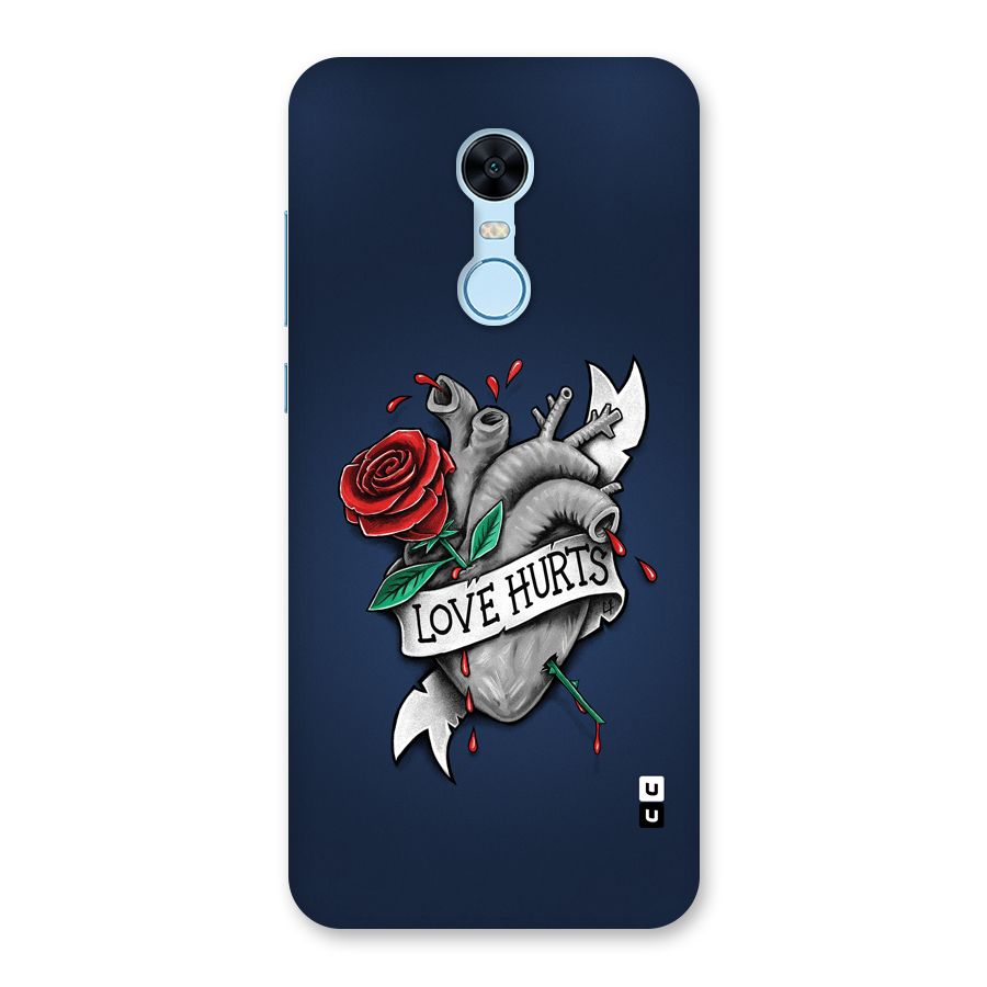 Love Hurts Back Case for Redmi Note 5