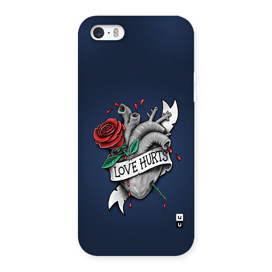 Love Hurts Back Case for iPhone SE 2016