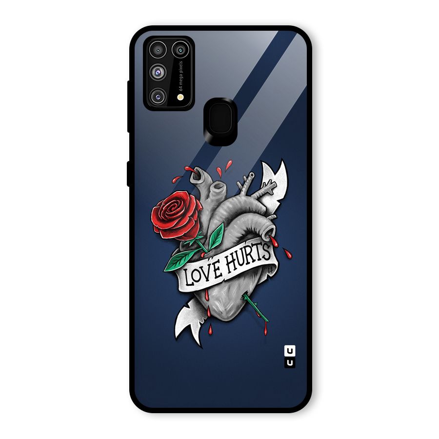 Love Hurts Glass Back Case for Galaxy M31