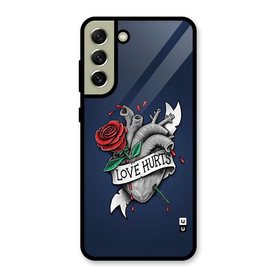 Love Hurts Glass Back Case for Galaxy S21 FE 5G