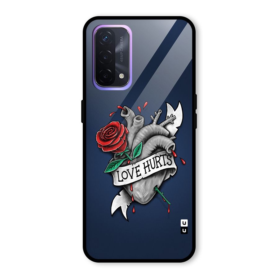 Love Hurts Glass Back Case for Oppo A74 5G