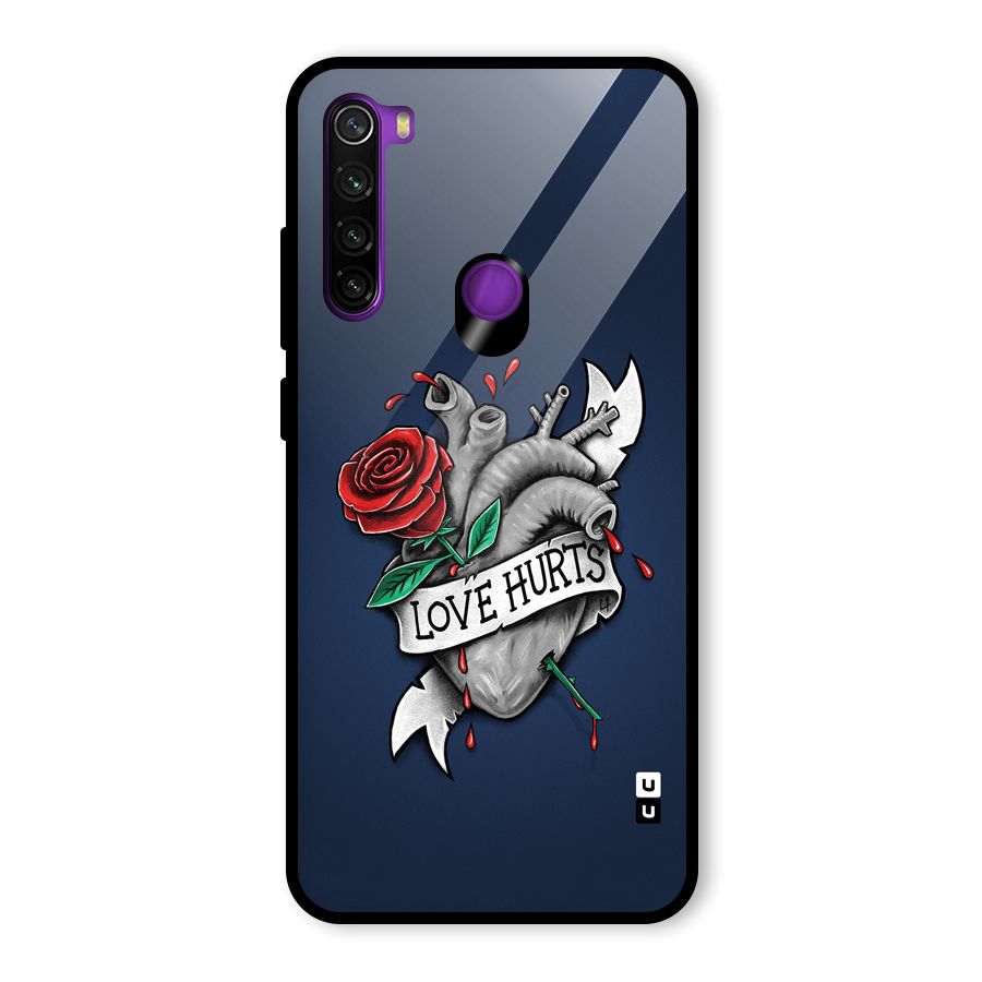 Love Hurts Glass Back Case for Redmi Note 8