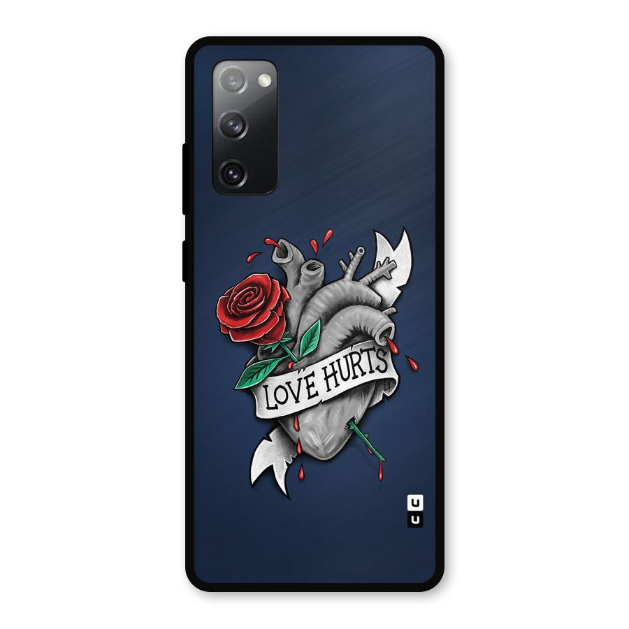 Love Hurts Metal Back Case for Galaxy S20 FE 5G