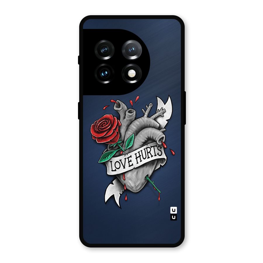 Love Hurts Metal Back Case for OnePlus 11