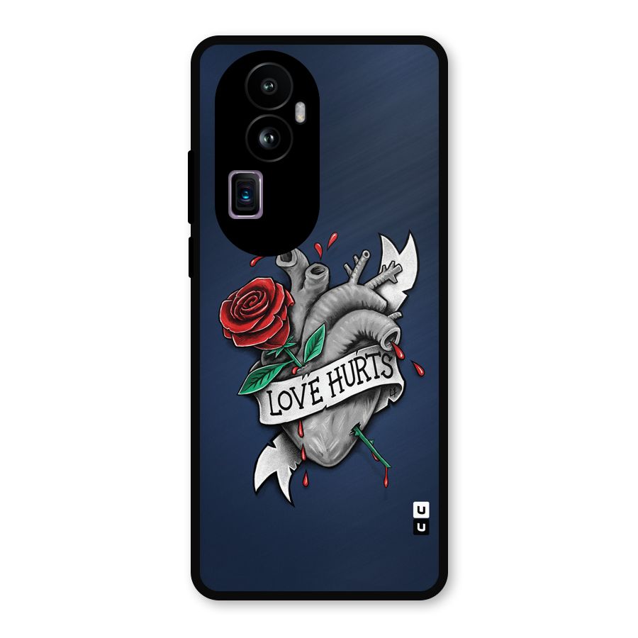 Love Hurts Metal Back Case for Oppo Reno10 Pro Plus
