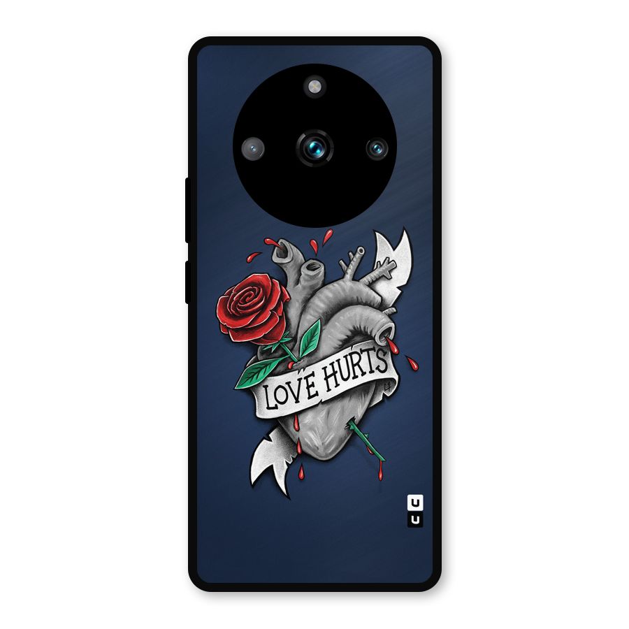 Love Hurts Metal Back Case for Realme 11 Pro