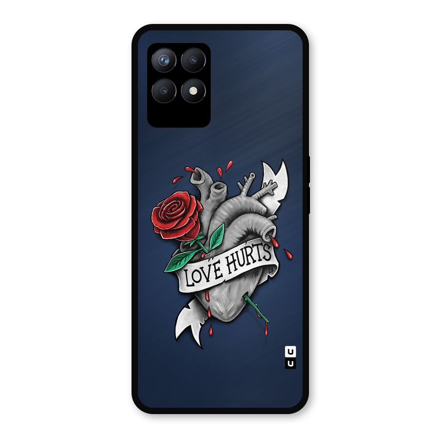 Love Hurts Metal Back Case for Realme Narzo 50