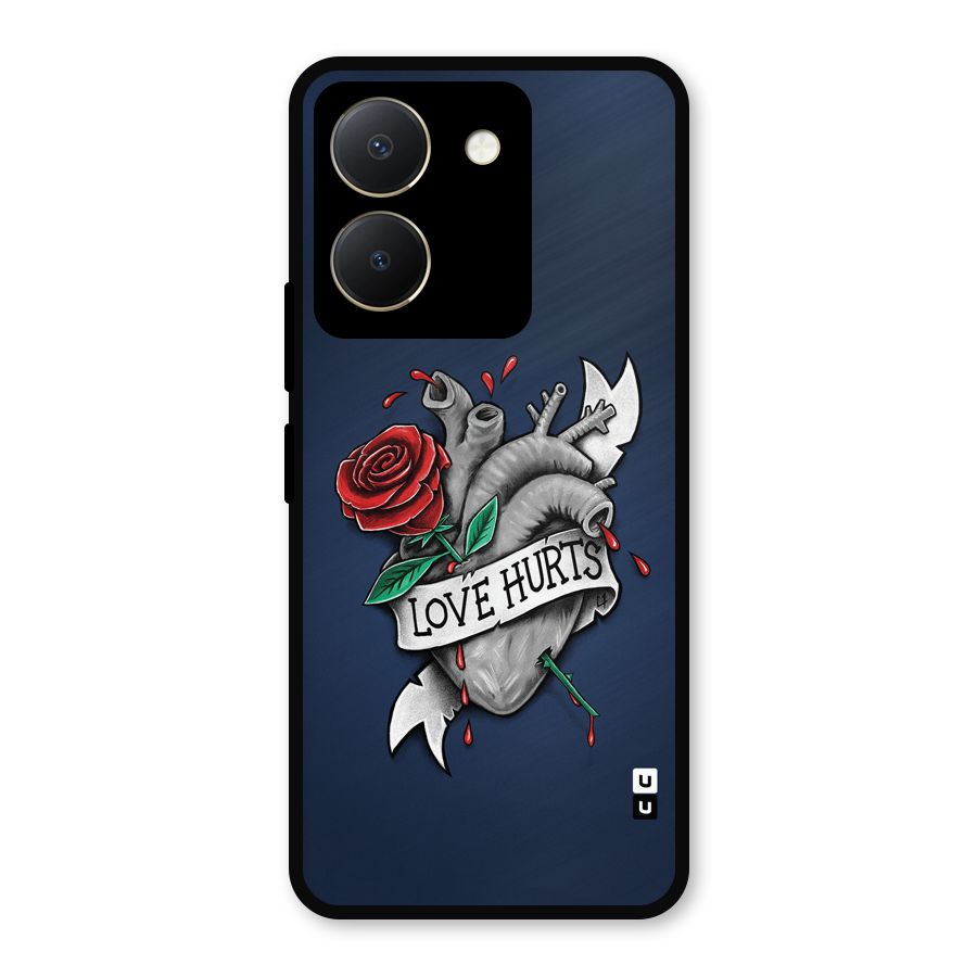 Love Hurts Metal Back Case for Vivo Y36