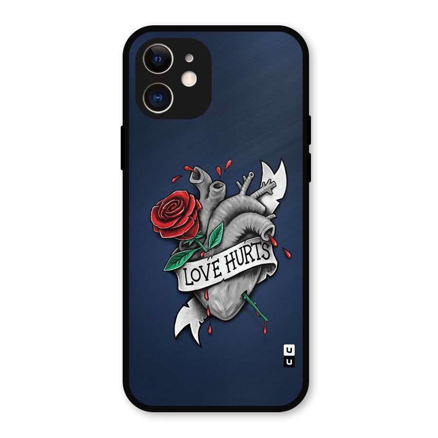 Love Hurts Metal Back Case for iPhone 12