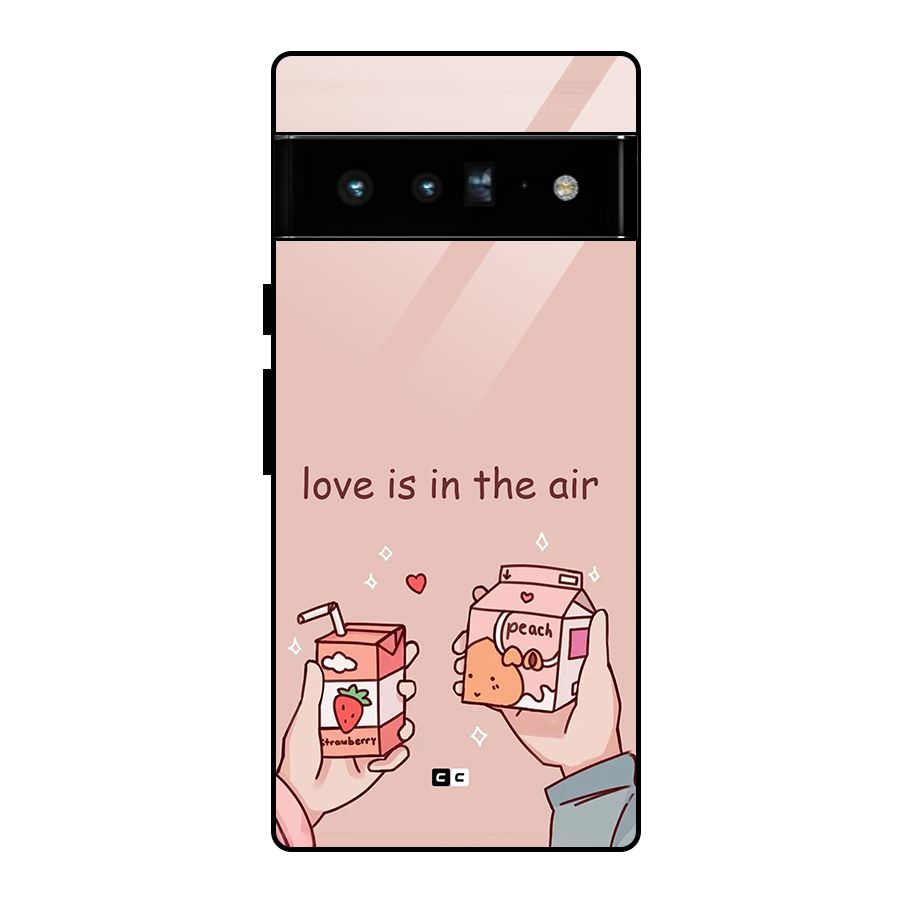 Love In Air Glass Back Case for Google Pixel 6 Pro