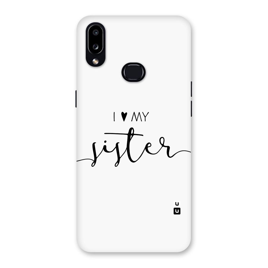 Love My Sister Back Case for Galaxy A10s