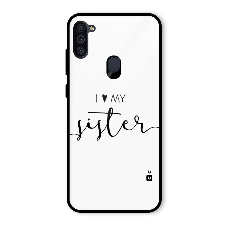 Love My Sister Glass Back Case for Galaxy M11