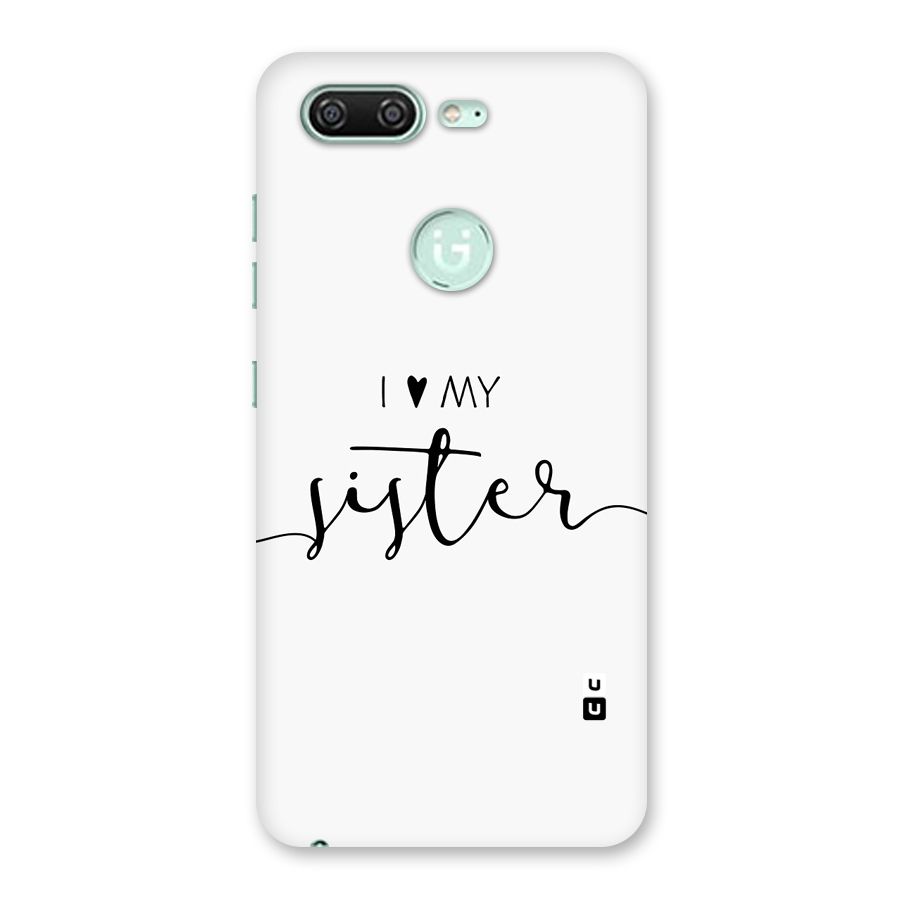 Love My Sister Back Case for Gionee S10