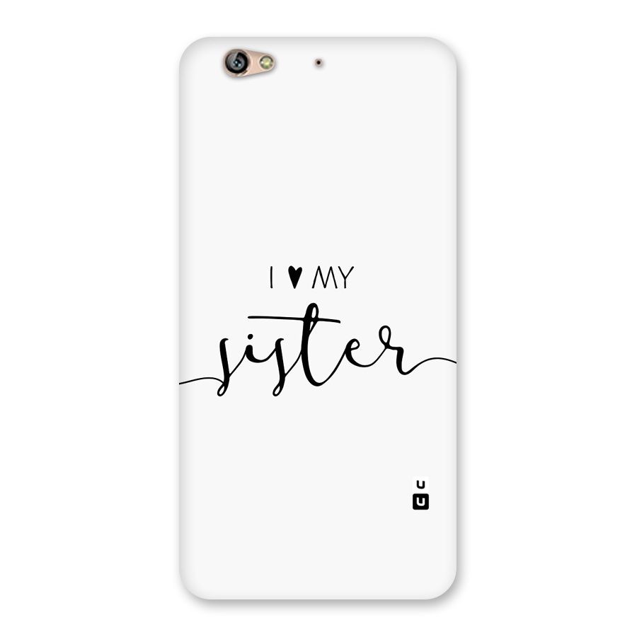 Love My Sister Back Case for Gionee S6