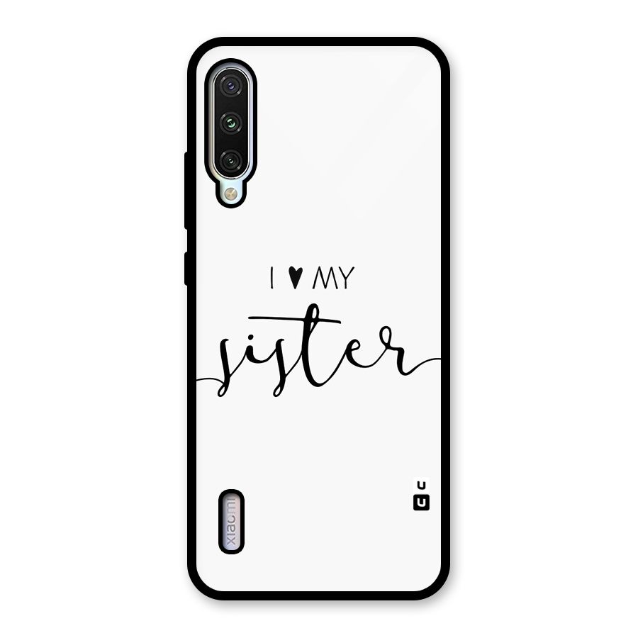 Love My Sister Glass Back Case for Mi A3