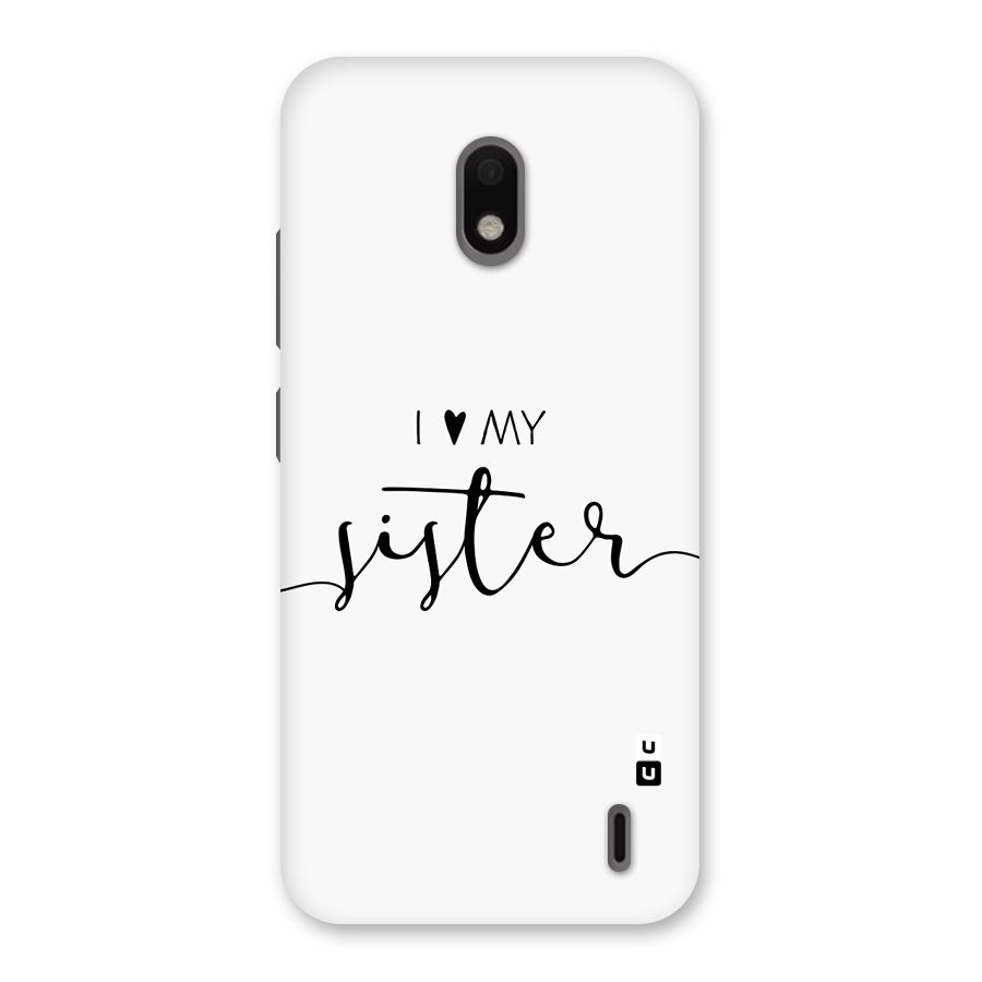 Love My Sister Back Case for Nokia 2.2
