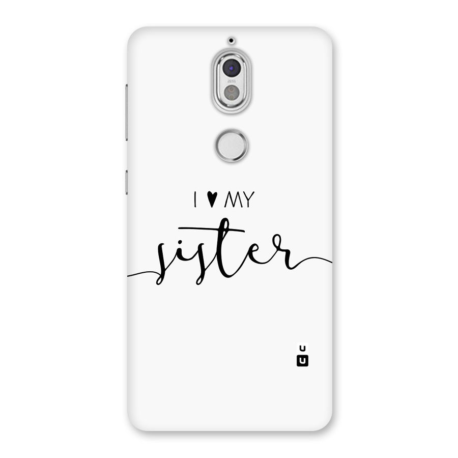 Love My Sister Back Case for Nokia 7